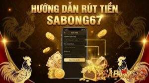 Huong dan rut tien SABONG67 1 4